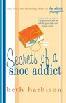 Secrets of a Shoe Addict - Beth Harbison - 9780312348274