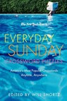 The New York Times Everyday Sunday Crossword Puzzles - Will Shortz ; New York Times - 9780312361068