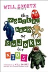 Will Shortz Presents the Monster Book of Sudoku for Kids - Will Shortz - 9780312368425