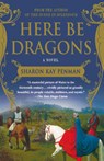Here Be Dragons - Sharon Kay Penman - 9780312382452