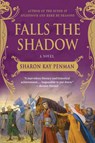 Falls the Shadow - Sharon Kay Penman - 9780312382469