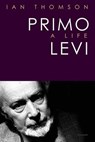 Primo Levi - Ian Thomson - 9780312423674