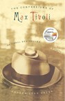 The Confessions of Max Tivoli - Andrew Sean Greer - 9780312423810