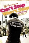 Can't Stop Won't Stop - Jeff Chang - 9780312425791