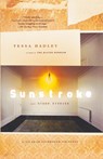 Sunstroke and Other Stories - Tessa Hadley - 9780312425999