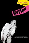 Rotten - John Lydon ; Keith Zimmerman ; Kent Zimmerman - 9780312428136