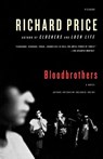 Bloodbrothers - Richard Price - 9780312428693