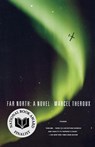 Far North - Marcel Theroux - 9780312429720