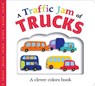 A Traffic Jam of Trucks - JENNINGS,  Emma ; Newton, Robyn ; Ward, Kate - 9780312521608