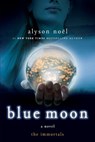 Blue Moon - Alyson Noel - 9780312532765