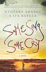 SOME SING, SOME CRY - Ntozake Shange - 9780312552718