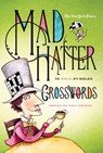The New York Times Mad Hatter Crosswords - Will Shortz - 9780312588472