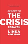 CRISIS CARAVAN - LINDA POLMAN - 9780312610586