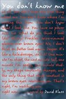 You Don't Know Me - David Klass - 9780312653026