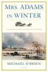 Mrs. Adams in Winter - Michael O'Brien - 9780312681142
