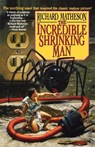 The Incredible Shrinking Man - Richard Matheson - 9780312856649