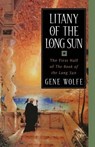 Litany of the Long Sun - Gene Wolfe - 9780312872915