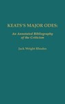 Keats's Major Odes - Jack Rhodes - 9780313238093