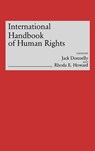 International Handbook of Human Rights - Jack Donnelley ; Rhoda E. Howard-Hassmann - 9780313247880