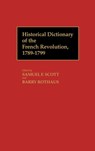 Historical Dictionary of the French Revolution, A-K V1 - Samuel F. Scott ; Barry Rothaus - 9780313248047