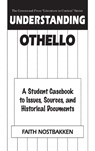 Understanding Othello - Faith Nostbakken - 9780313309861