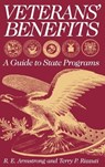 Veterans' Benefits - Raymond E. Armstrong ; Terry P. Rizzuti - 9780313319051