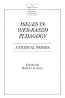 Issues in Web-Based Pedagogy - Robert A. Cole - 9780313321580