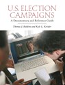 U.S. Election Campaigns - Thomas J. Baldino ; Kyle L. (Wilkes University Kreider - 9780313353048
