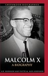 Malcolm X - A. B. Assensoh ; Yvette M. Alex-Assensoh - 9780313378492