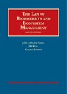 The Law of Biodiversity and Ecosystem Management - John Copeland Nagle ; J. B. Ruhl ; Kalyani Robbins - 9780314286611