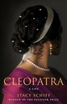 Cleopatra - Stacy Schiff - 9780316001922