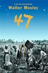 47 - Walter Mosley - 9780316016353