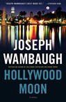 Hollywood Moon - Joseph Wambaugh - 9780316053815