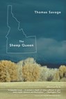 The Sheep Queen - Thomas Savage - 9780316076715