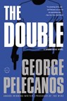 The Double - George P. Pelecanos - 9780316078405