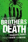 Brothers to the Death - Darren Shan - 9780316078719