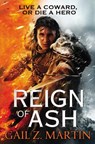 Reign of Ash - Gail Z. Martin - 9780316093637