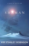 Shaman - Kim Stanley Robinson - 9780316098076