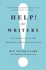 Help! For Writers - Roy Peter Clark - 9780316126700