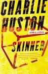 Skinner - Charlie Huston - 9780316133708