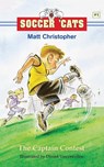 Soccer 'Cats: The Captain Contest - Matt Christopher - 9780316135740