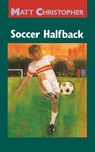 Soccer Halfback - Matt Christopher - 9780316139816
