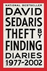 THEFT BY FINDING - David Sedaris - 9780316154734