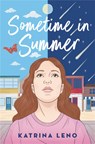 Sometime in Summer - LENO,  Katrina - 9780316194518