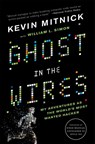 Ghost In The Wires - Kevin Mitnick ; William Simon - 9780316212182