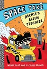 Space Taxi: Archie's Alien Disguise - Wendy Mass ; Michael Brawer - 9780316243278