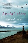 Kent, H: Burial Rites - Hannah Kent - 9780316243926