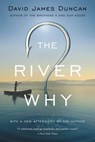The River Why - David James Duncan - 9780316261227