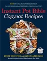 Instant Pot Bible: Copycat Recipes - Bruce Weinstein ; Mark Scarbrough - 9780316263092