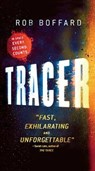 Tracer - BOFFARD,  Rob - 9780316265270
